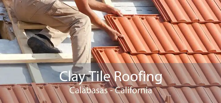 Clay Tile Roofing Calabasas - California