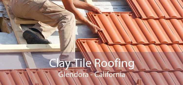 Clay Tile Roofing Glendora - California