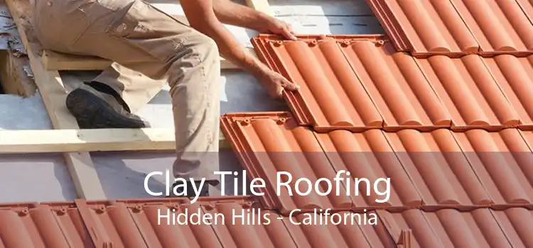 Clay Tile Roofing Hidden Hills - California