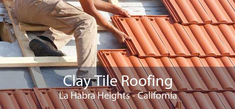 Clay Tile Roofing La Habra Heights - California