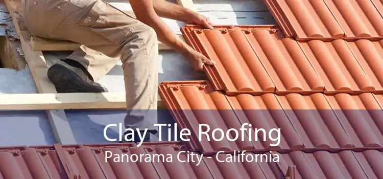 Clay Tile Roofing Panorama City - California