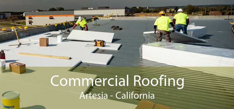 Commercial Roofing Artesia - California