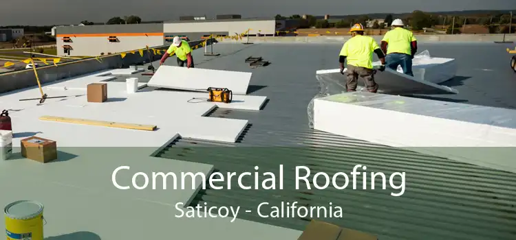 Commercial Roofing Saticoy - California
