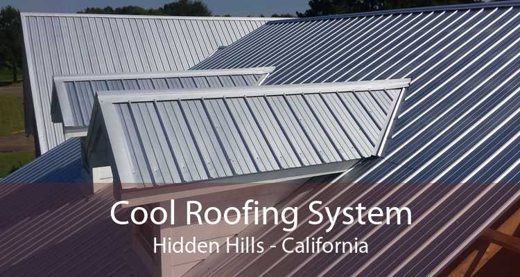 Cool Roofing System Hidden Hills - California