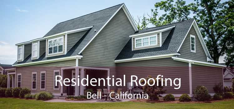 Residential Roofing Bell - California