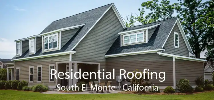 Residential Roofing South El Monte - California