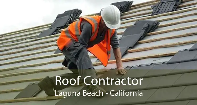 Roof Contractor Laguna Beach - California