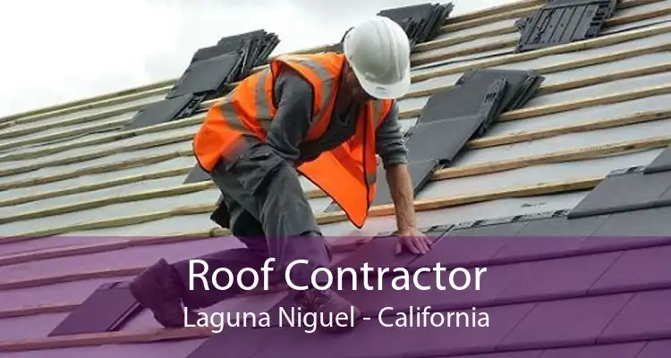 Roof Contractor Laguna Niguel - California