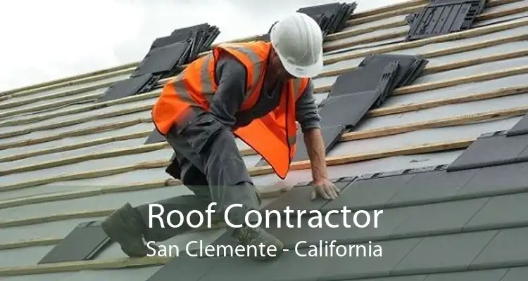 Roof Contractor San Clemente - California