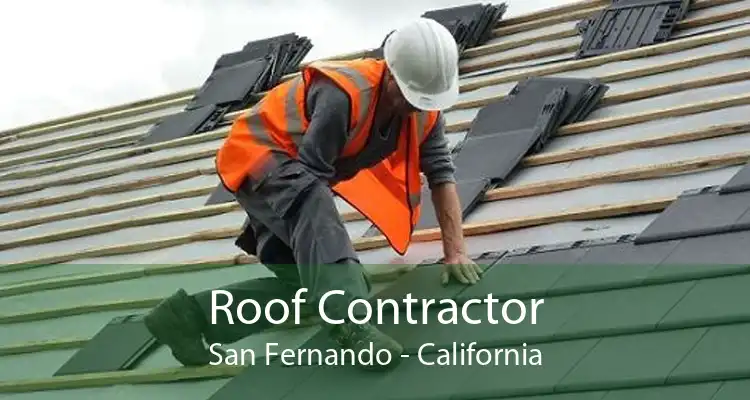 Roof Contractor San Fernando - California