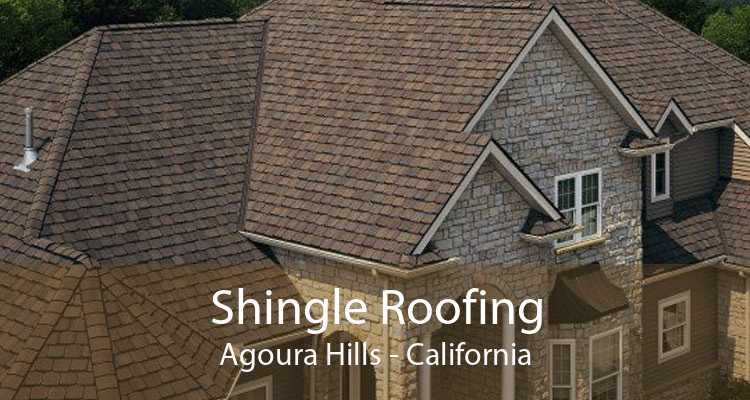 Shingle Roofing Agoura Hills - California