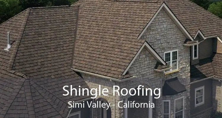 Shingle Roofing Simi Valley - California