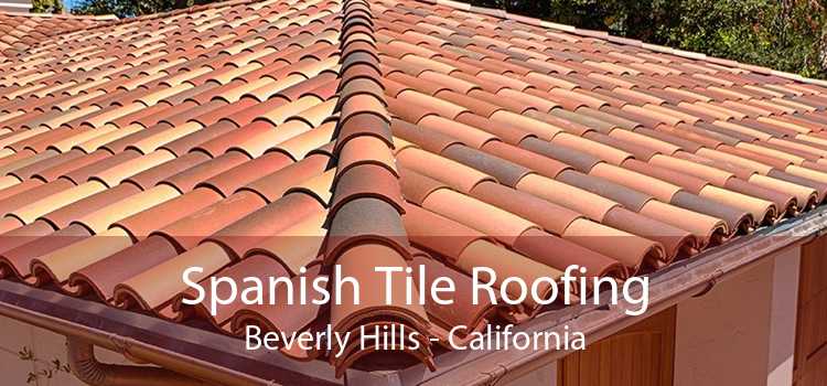 Spanish Tile Roofing Beverly Hills - California