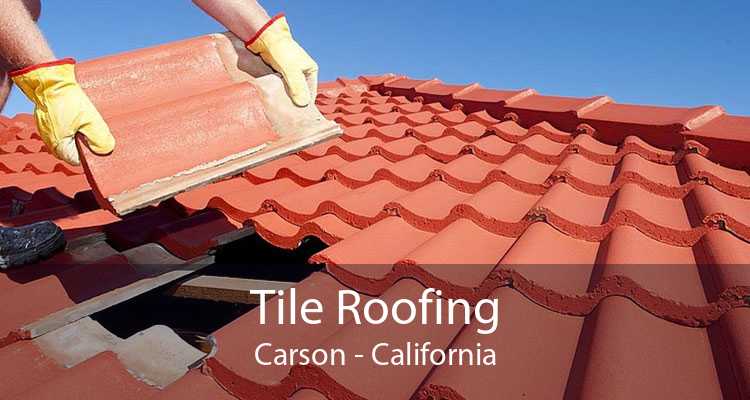 Tile Roofing Carson - California
