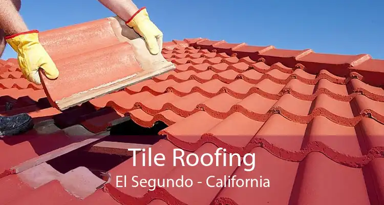 Tile Roofing El Segundo - California