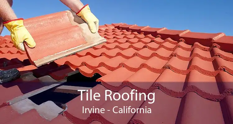 Tile Roofing Irvine - California