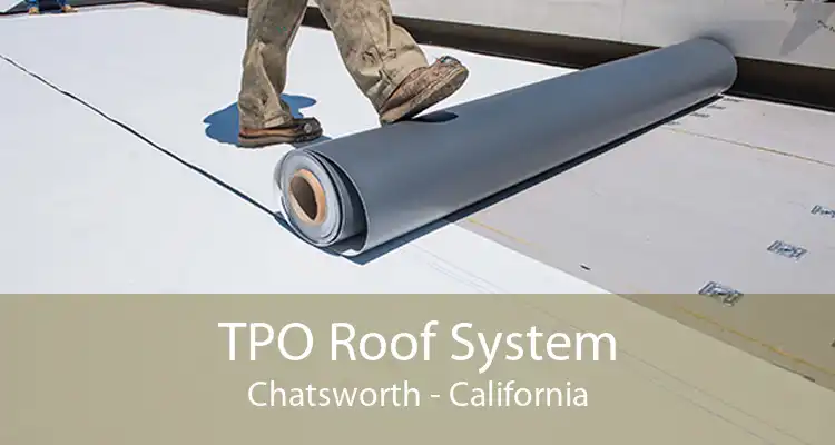 TPO Roof System Chatsworth - California