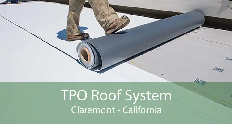 TPO Roof System Claremont - California