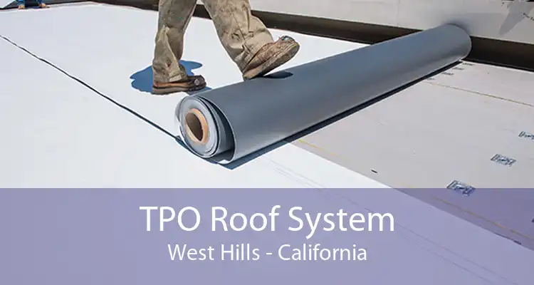TPO Roof System West Hills - California