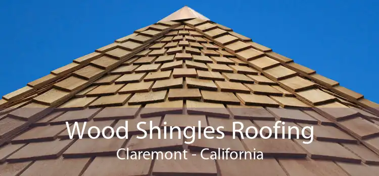 Wood Shingles Roofing Claremont - California